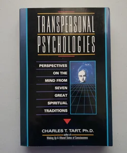 Transpersonal Psychologies