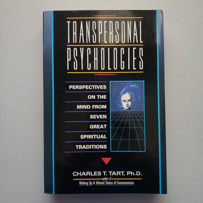 Transpersonal Psychologies