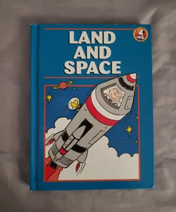 Land and Space