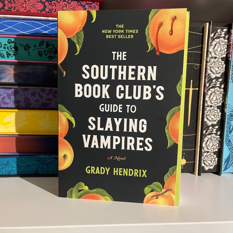 The Southern Book Club's Guide to Slaying Vampires