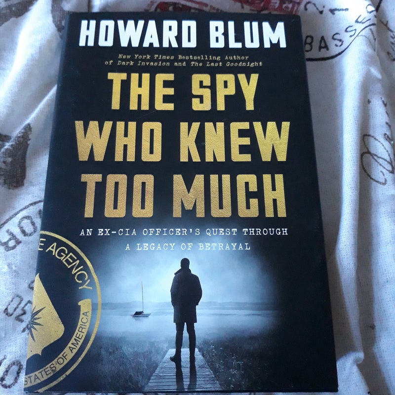 The Spy Who Knew Too Much