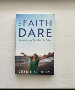 The Faith Dare