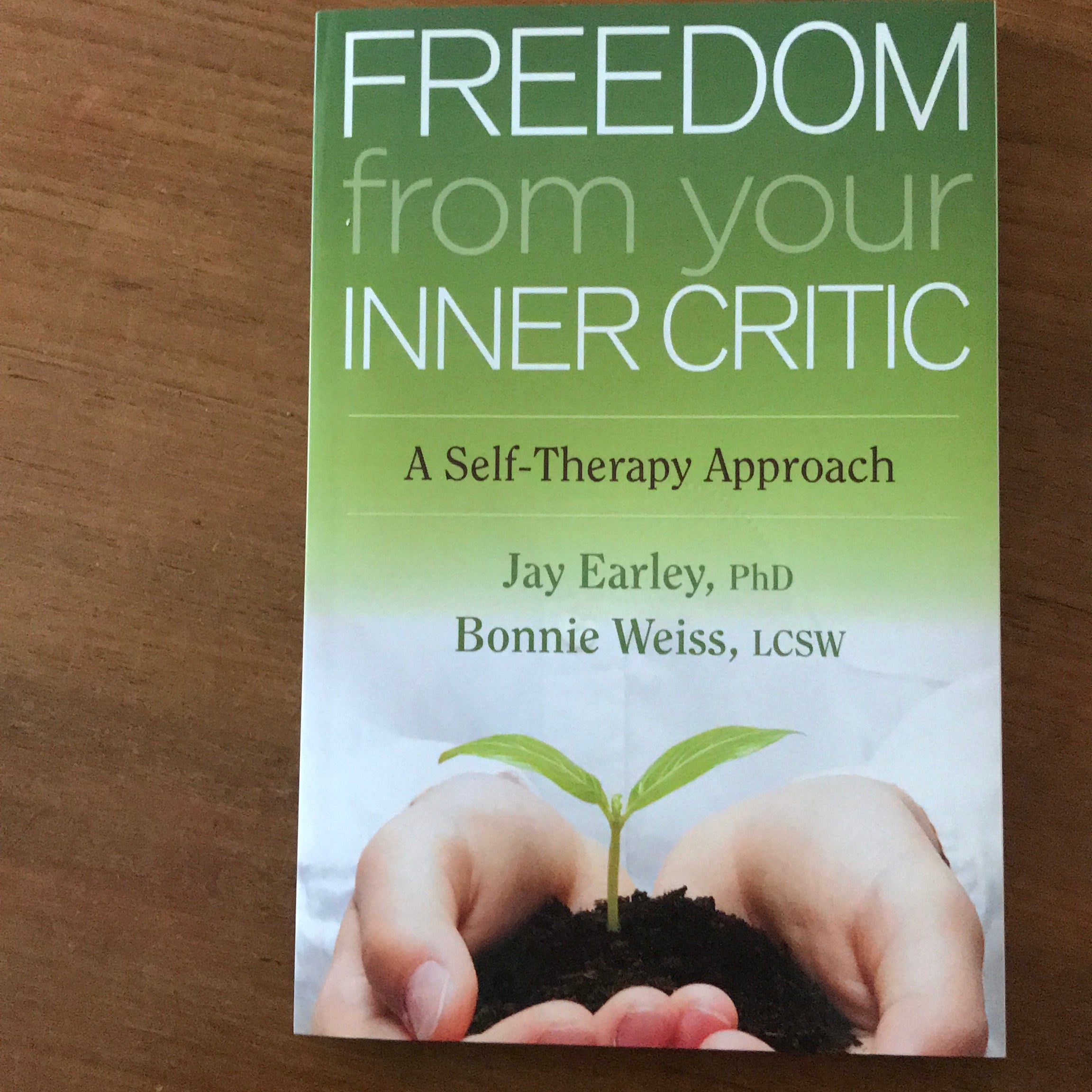 Freedom from Your Inner Critic