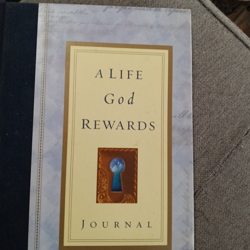 A Life God Rewards Journal