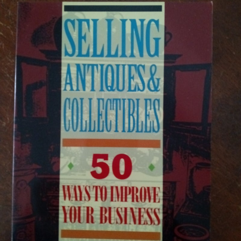 Selling Antiques and Collectibles