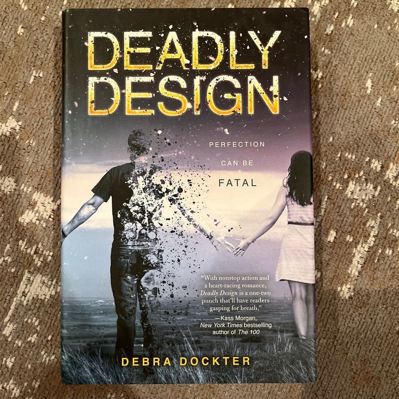 Deadly Design