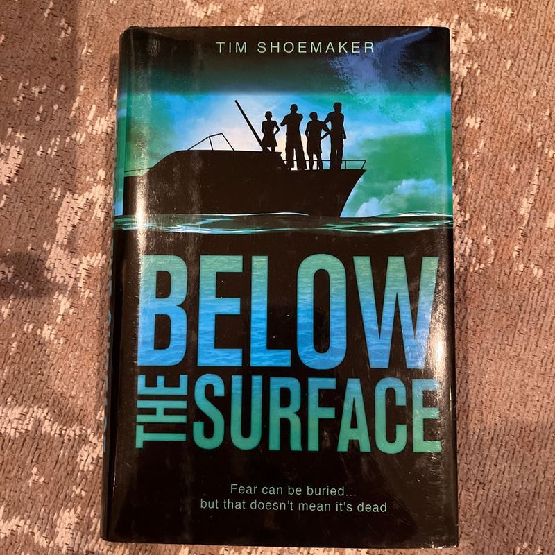 Below the Surface