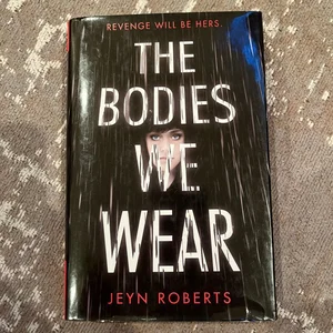 The Bodies We Wear