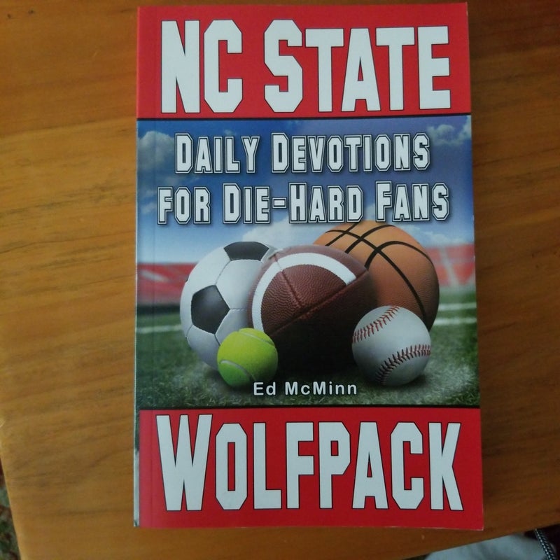 Daily Devotions for Die-Hard Fans NC State Wolfpack