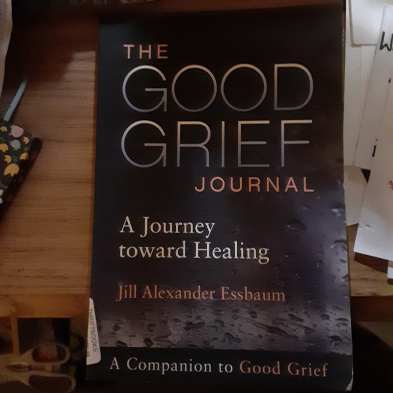 The Good Grief Journal