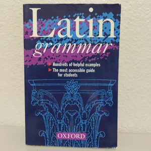 A Latin Grammar