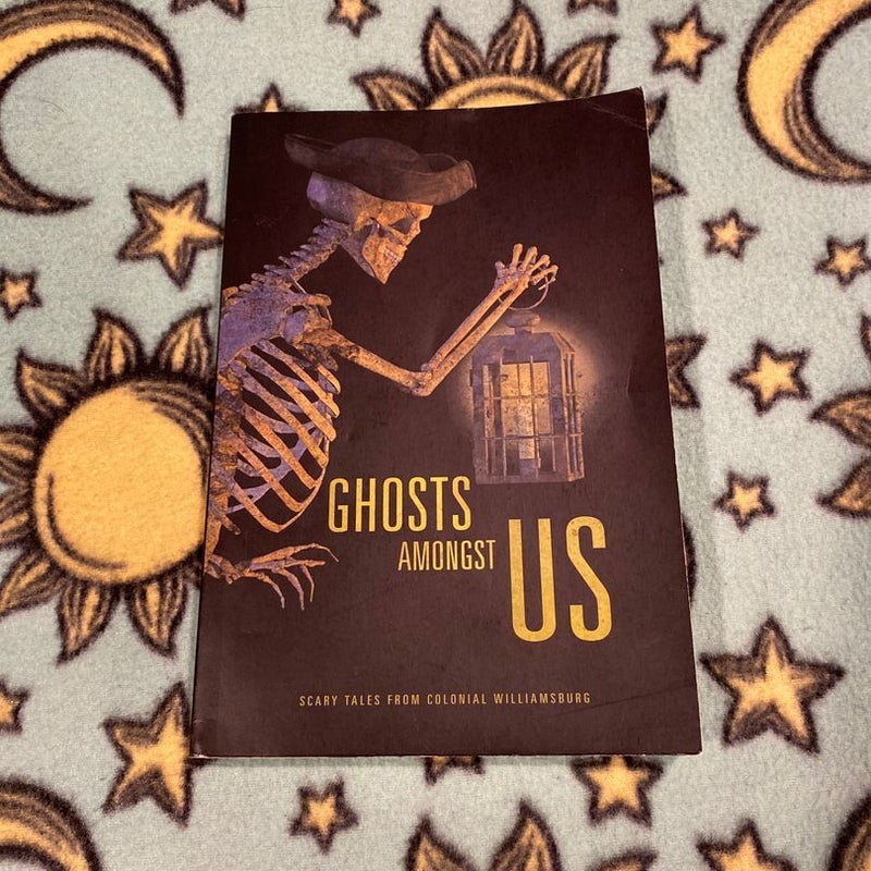 Ghosts Amongst Us