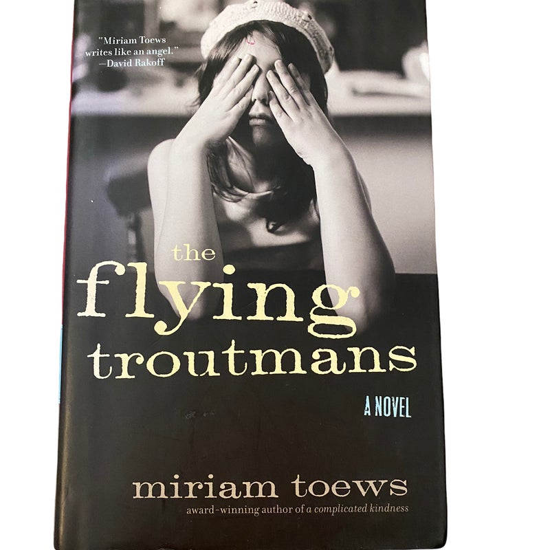 The flying Troutmans