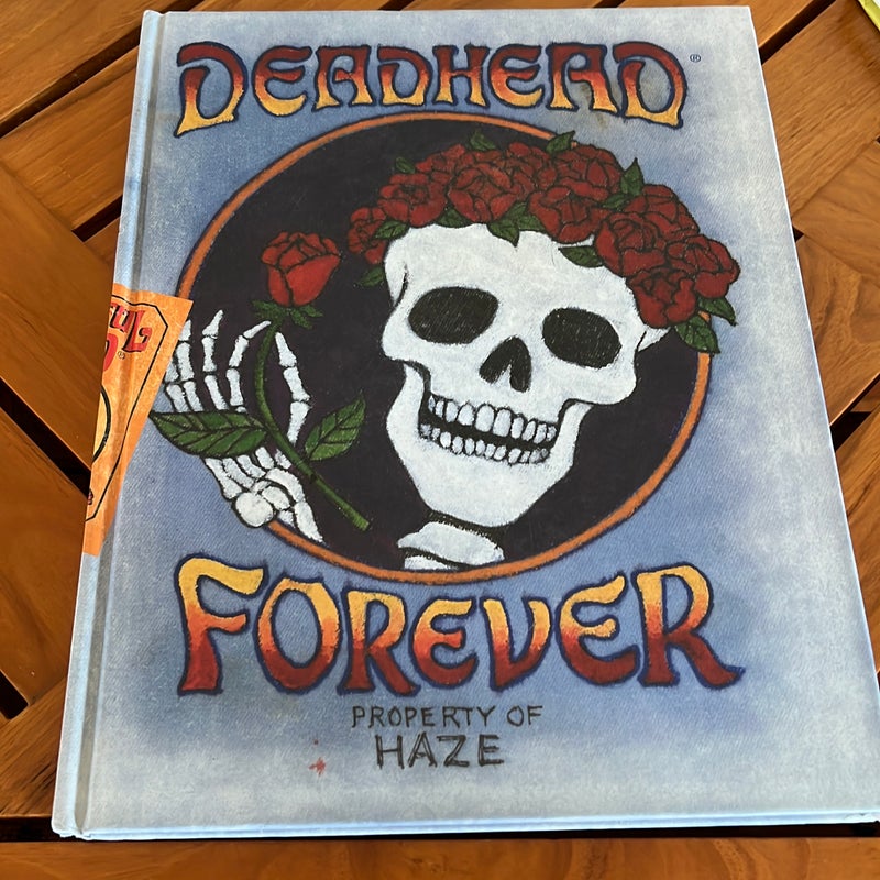 Deadhead Forever