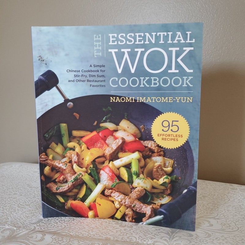 The Essential Wok Cookbook