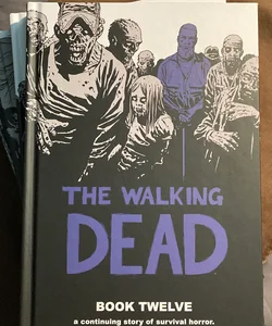 The Walking Dead Book 12