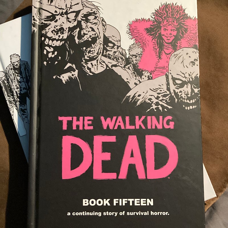 The Walking Dead Book 15