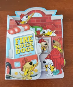 Firehouse Dogs tab board book Fire House boardbook