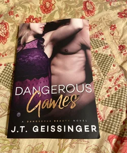 Dangerous Games