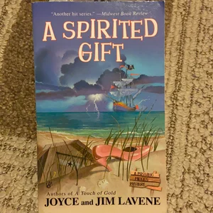 A Spirited Gift