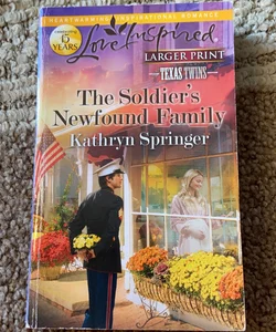 The Soldier's Newfound Family