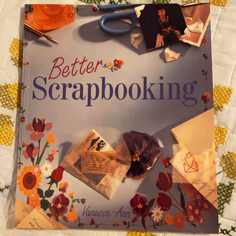 Better Scrapbooking