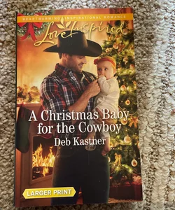 A Christmas Baby for the Cowboy