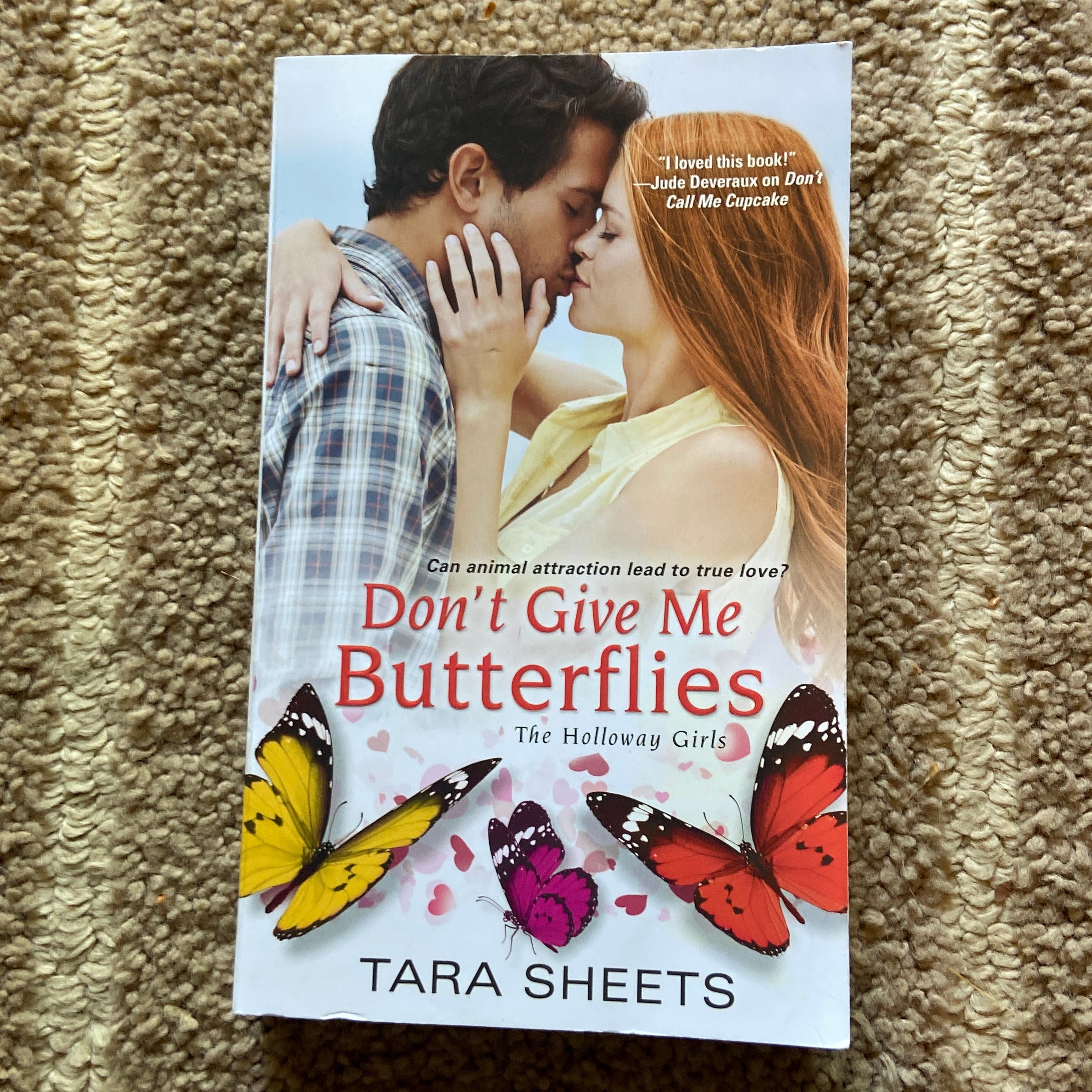 Dont Give Me Butterflies