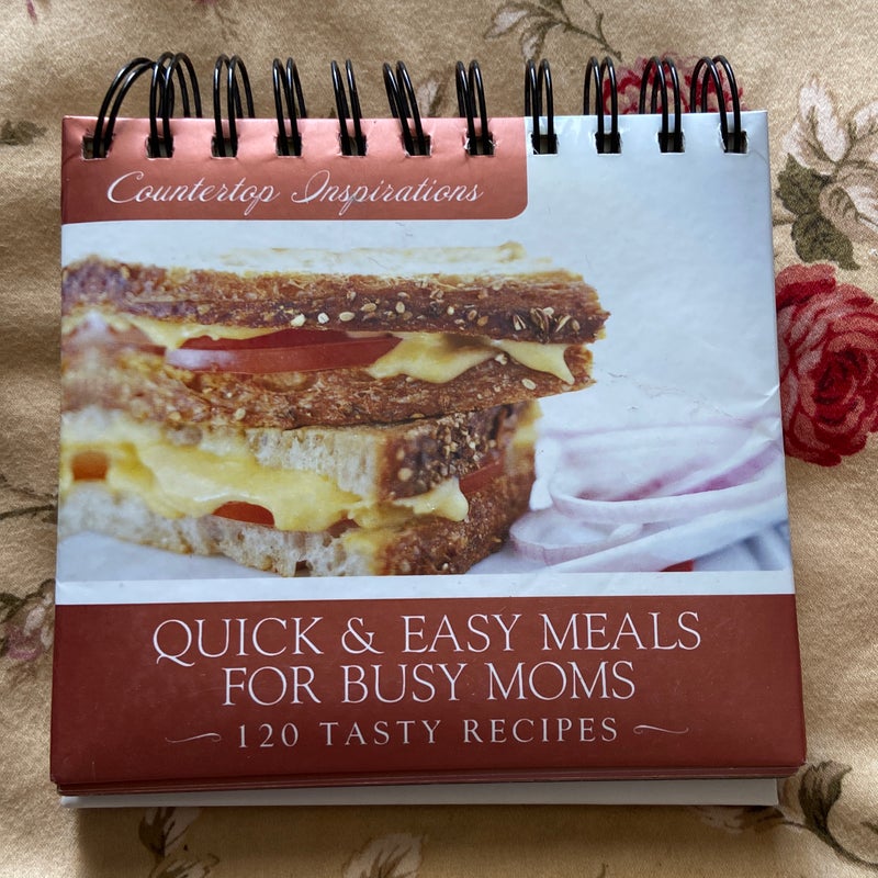 Quick and Easy Meals for Busy Moms