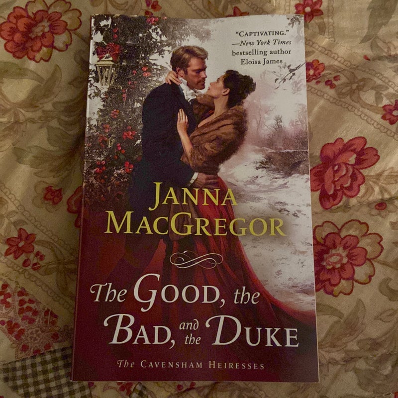 The Good, the Bad, and the Duke