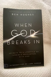 When God Breaks In 