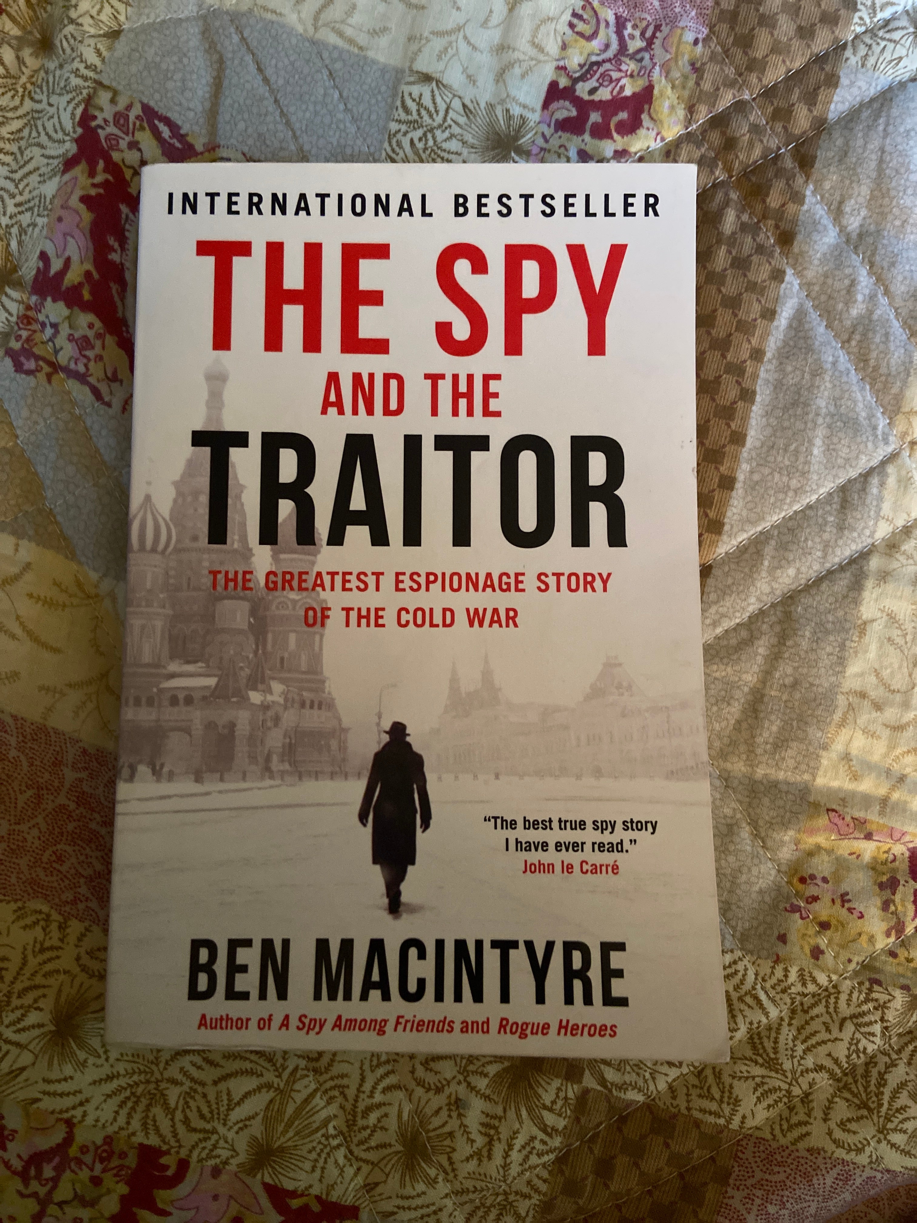 The Spy and the Traitor