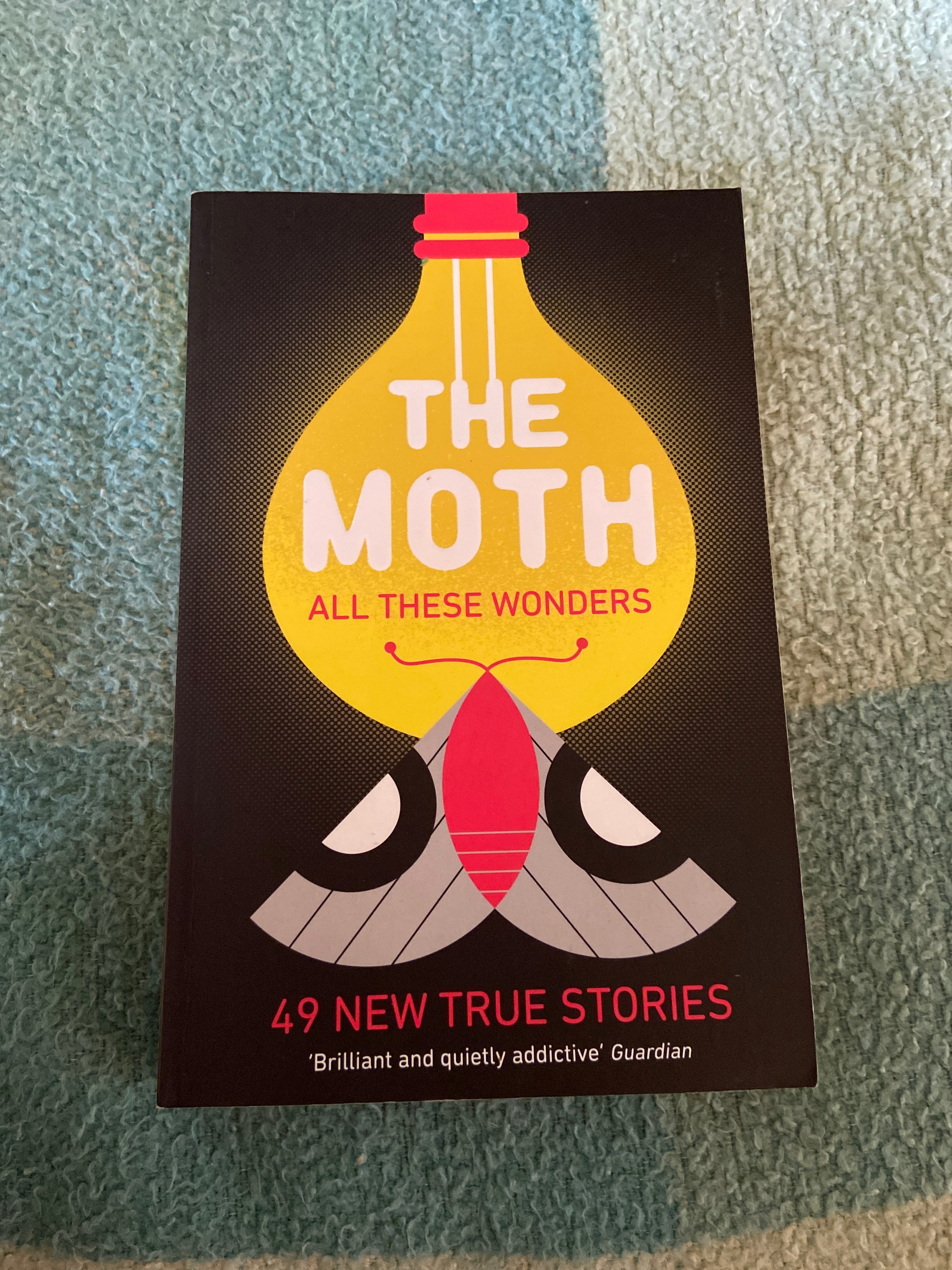 The Moth - All These Wonders