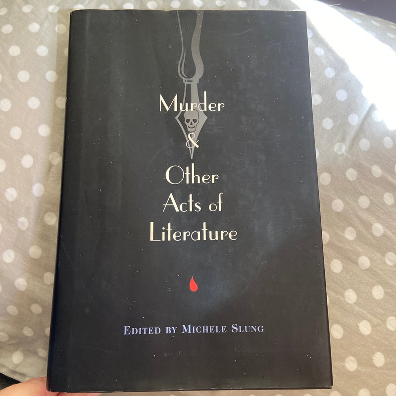 Murder & Other Acts of Literature 