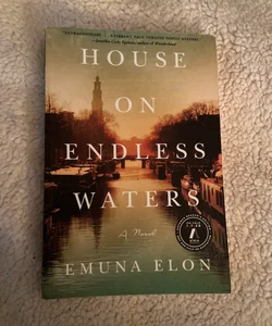 House on Endless Waters ARC