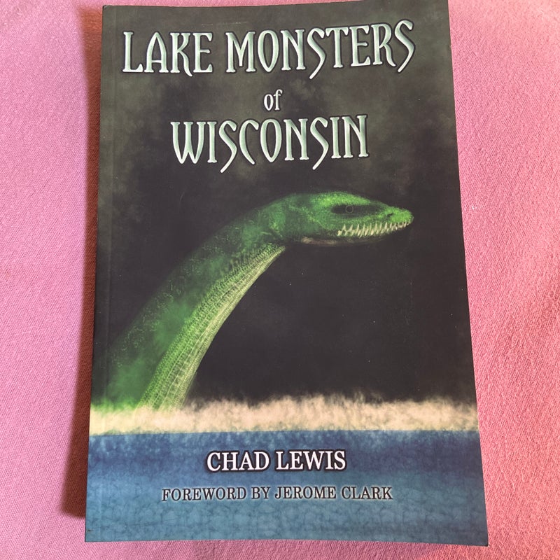 Lake Monsters of Wisconsin