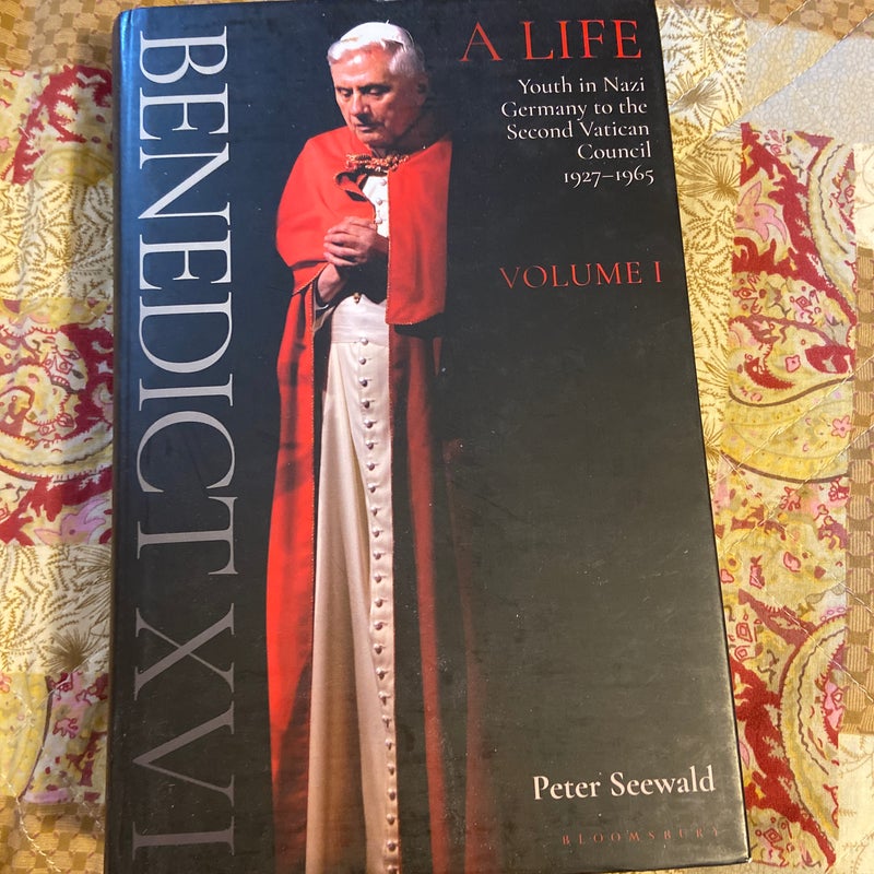 Benedict XVI: a Life Volume One