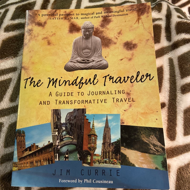 The Mindful Traveler