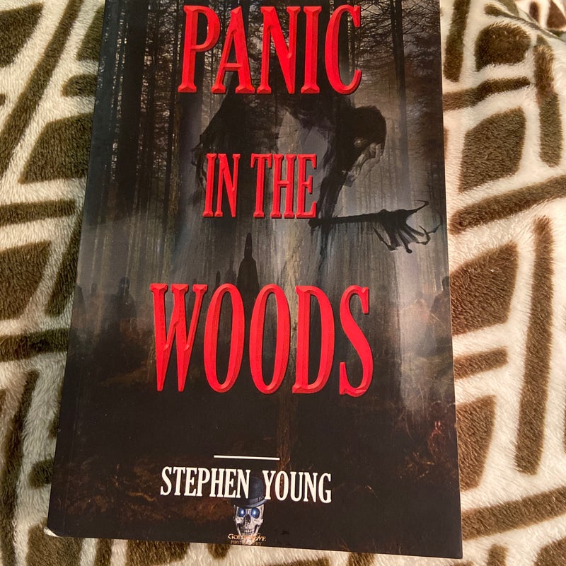 Panic in the Woods