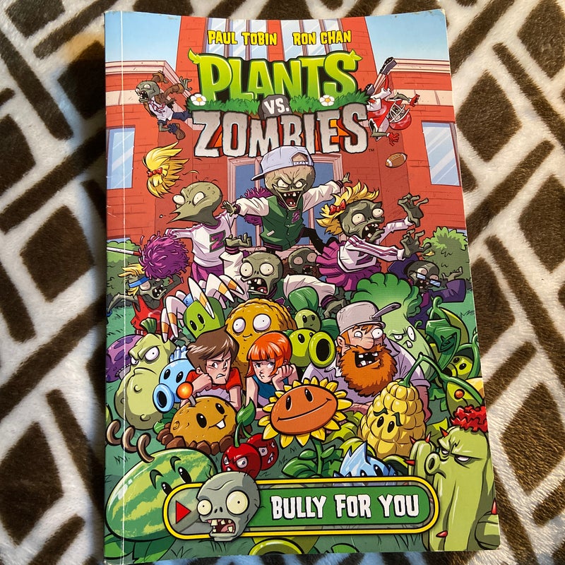 Plants Vs. Zombies Bully For You