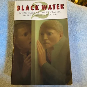 Black Water Two