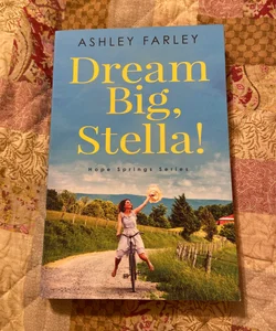 Dream Big, Stella!