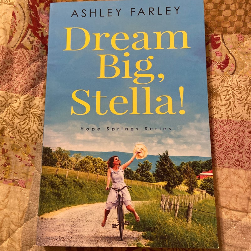 Dream Big, Stella!