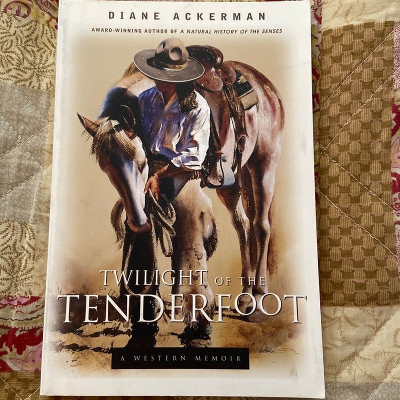 Twilight of the Tenderfoot