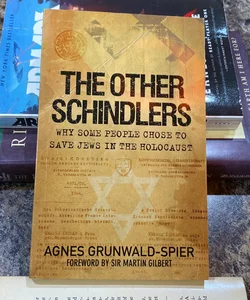 The Other Schindlers