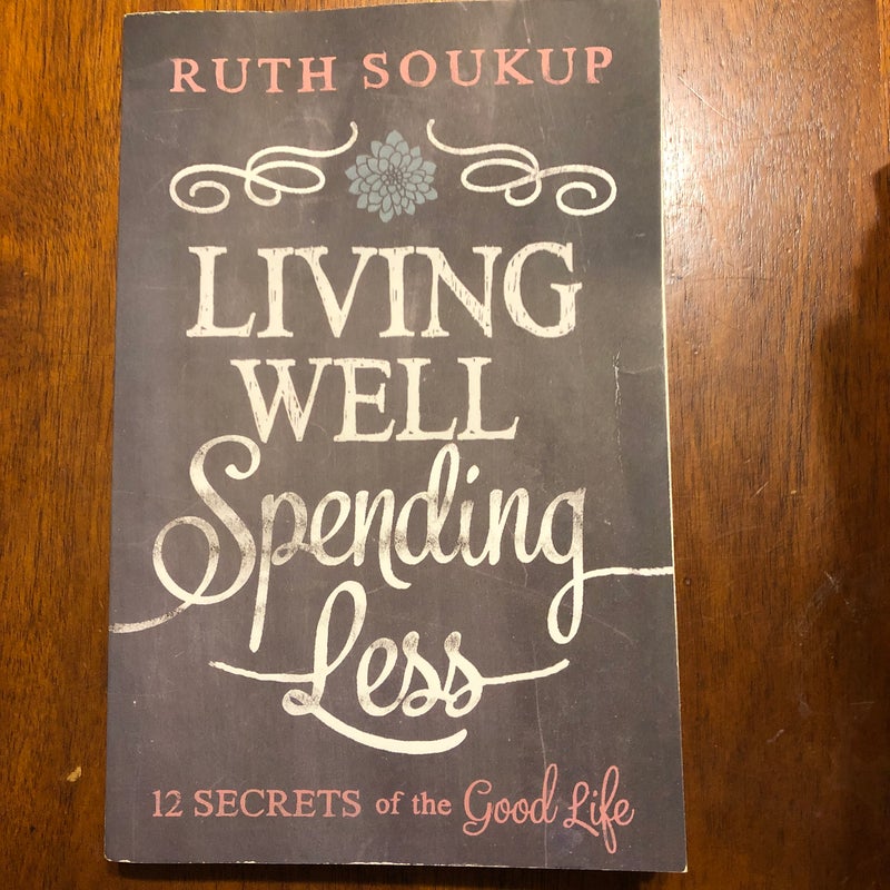 Living Well, Spending Less