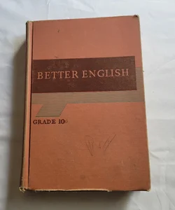 Better English Grade 10