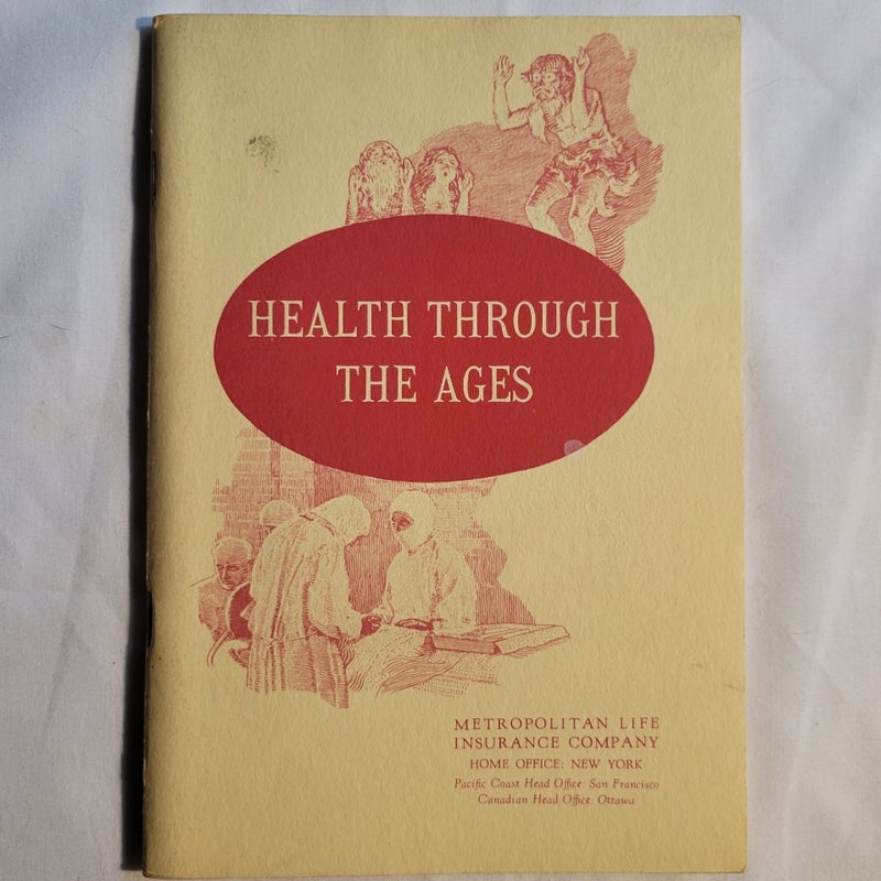 Health Through the Ages 1949