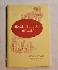 Health Through the Ages 