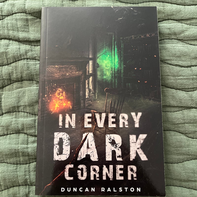 In Every Dark Corner